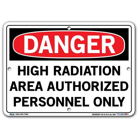 Vestil Aluminum Sign, 7-1/2" H, 10-1/2" W, Aluminum, Rectangle, SI-D-25-A-AL-080 SI-D-25-A-AL-080